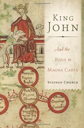 book King John : And the Road to Magna Carta