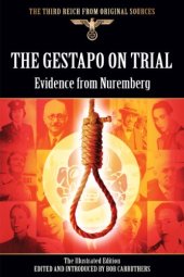 book The Gestapo on Trial: Evidence from Nuremberg