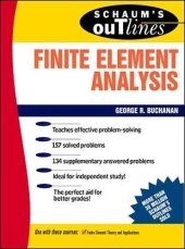 book Schaum's outline series theory and problems of finite elements analysis