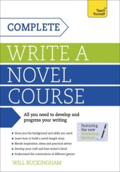 book Complete Write a Novel Course: Teach Yourself