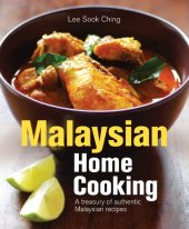 book Malaysian Home Cooking : a treasury of authentic Malaysian recipes