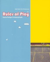 book Rules of Play: Game Design Fundamentals