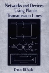 book Networks and Devices Using Planar Transmissions Lines