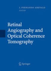 book Retinal Angiography and Optical Coherence Tomography