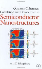 book Quantum Coherence Correlation and Decoherence in Semiconductor Nanostructures