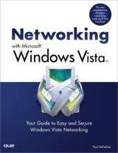 book Networking with Microsoft Windows Vista: Your Guide to Easy and Secure Windows Vista Networking