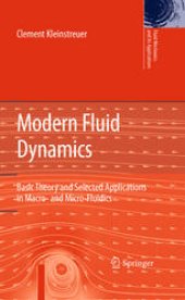 book Modern Fluid Dynamics: Basic Theory and Selected Applications in Macro- and Micro-Fluidics