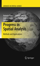 book Progress in Spatial Analysis: Methods and Applications