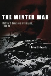 book The Winter War : Russia’s Invasion of Finland, 1939–1940