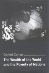 book The wealth of the world and the poverty of nations