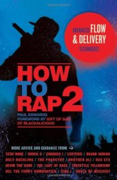 book How to Rap 2: Advanced Flow and Delivery Techniques