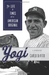 book Yogi : the life & times of an American original