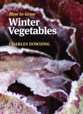 book How to Grow Winter Vegetables