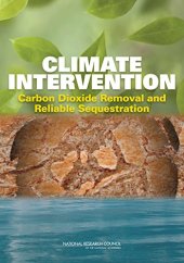 book Climate intervention : carbon dioxide removal and reliable sequestration