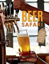 book Beer safari : a journey through the craft breweries of South Africa