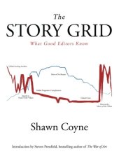 book The story grid : what good editors know