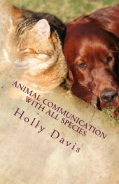 book Animal Communication with All Species: A Comprehensive Guide to Learning