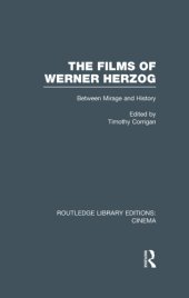 book The Films of Werner Herzog: Between Mirage and History