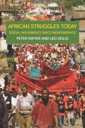 book African struggles today : social movements since independence