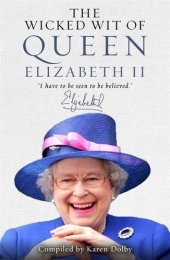 book The wicked wit of Queen Elizabeth II