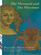 book The Mermaid and the Minotaur: Sexual Arrangements and Human Malaise