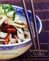 book Land of plenty : a treasury of authentic Sichuan cooking