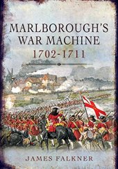 book Marlboroughs war machine : 1702-1711