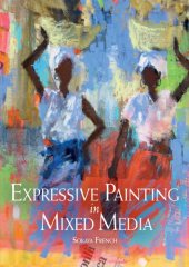 book Expressive painting in mixed media