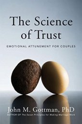 book The science of trust : emotional attunement for couples