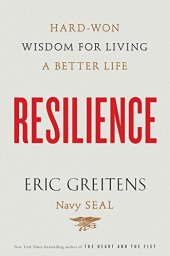 book Resilience : hard-won wisdom for living a better life