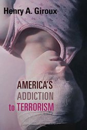 book America's addiction to terrorism