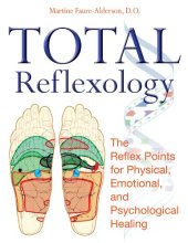 book Total Reflexology: The Reflex Points for Physical, Emotional, and Psychological Healing