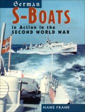 book German S-Boats: in Action in the Second World War