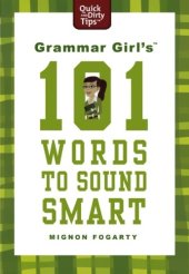 book Grammar girl's 101 words to sound smart