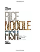 book Rice, noodle, fish : deep travels through Japan's food culture