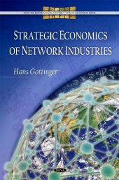 book Strategic economics of network industries