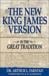 book The New King James Version: In the Great Tradition