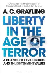 book Liberty in the age of terror : a defence of civil liberties and enlightenment values