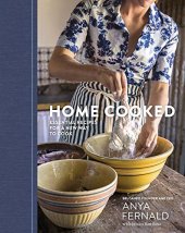 book Home cooked : essential recipes for a new way to cook