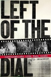 book Left of the dial : conversations with punk icons