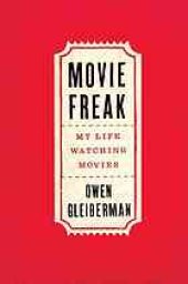 book Movie freak : my life watching movies