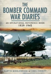 book The Bomber Command War Diaries: An Operational Reference Book