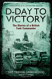 book D-day to victory : the diaries of a British tank commander