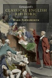 book Farnsworth's classical English rhetoric