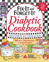 book Fix-It and Forget-It Diabetic Cookbook Revised and Updated: 550 Slow Cooker Favorites--To Include Everyone!