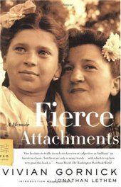 book Fierce attachments : a memoir