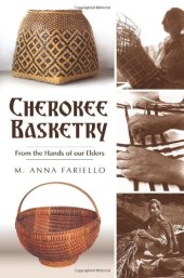 book Cherokee basketry : from the hands of our elders