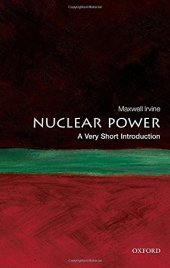 book Nuclear Power: A Very Short Introduction