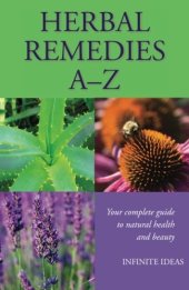 book Herbal Remedies A – Z: Your Complete Guide To Natural Health And Beauty