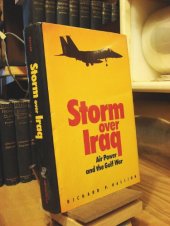 book Storm Over Iraq: Air Power and the Gulf War Smithsonian History of Aviation Series